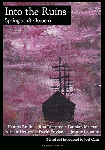 Into the Ruins: Spring 2018: Volume 9