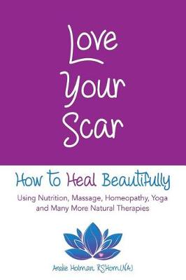Love Your Scar