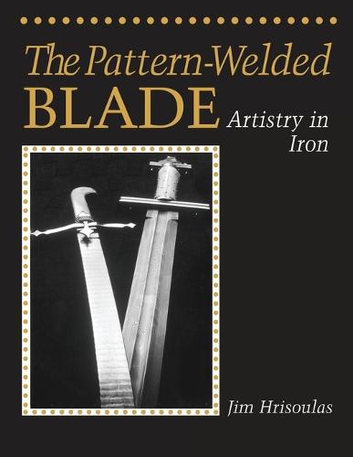 The Pattern-Welded Blade