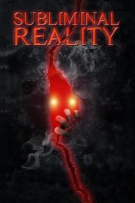 Subliminal Reality