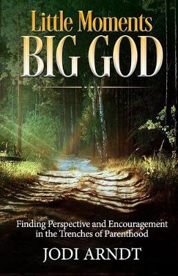 Little Moments Big God