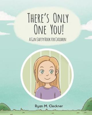 There's Only One You!