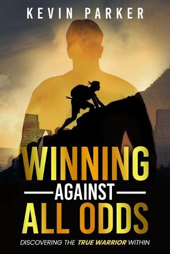 Winning Against All Odds