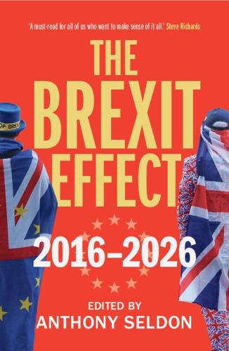 The Brexit Effect, 2016–2026