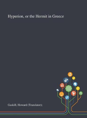 Hyperion, or the Hermit in Greece