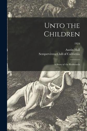 Unto the Children