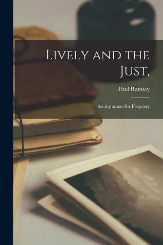 Lively and the Just,