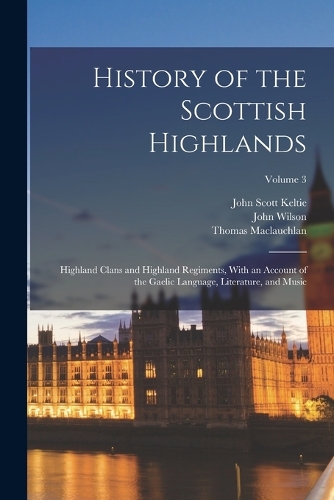 History of the Scottish Highlands