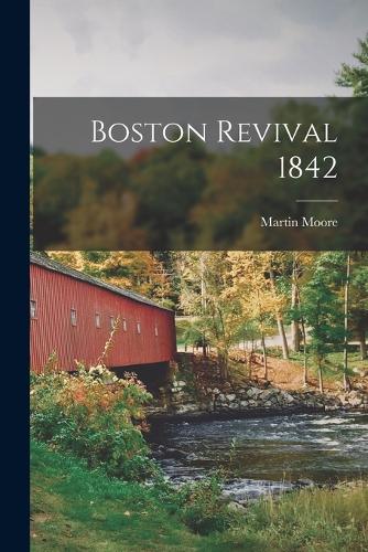 Boston Revival 1842