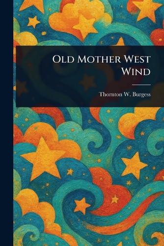 Old Mother West Wind