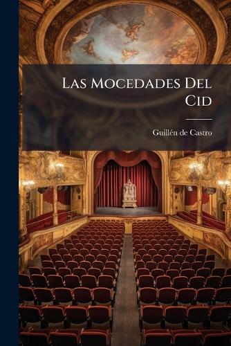 Las Mocedades Del Cid