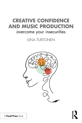 Creative Confidence and Music Production