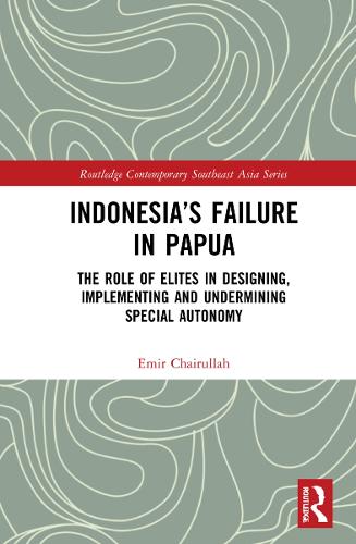 Indonesia’s Failure in Papua