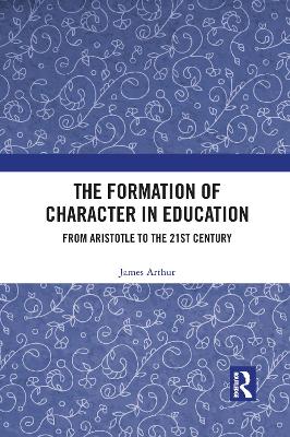 The Formation of Character in Education