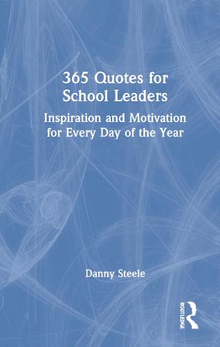 365 Quotes for School Leaders