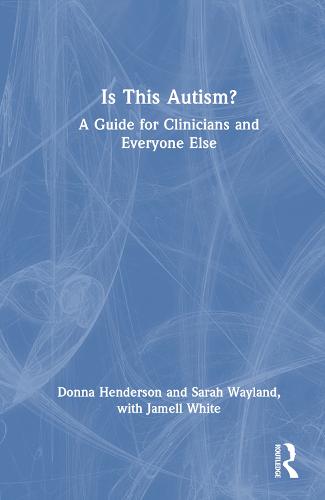 Is This Autism?