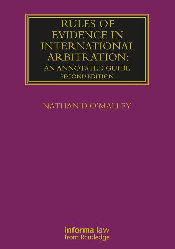Rules of Evidence in International Arbitration