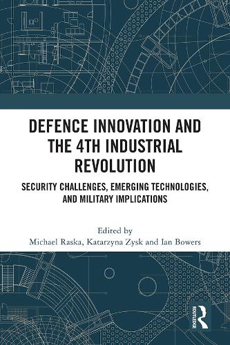 Defence Innovation and the 4th Industrial Revolution