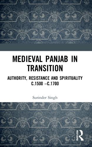 Medieval Panjab in Transition