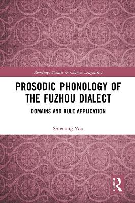 Prosodic Phonology of the Fuzhou Dialect