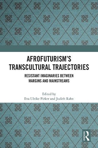 Afrofuturism’s Transcultural Trajectories