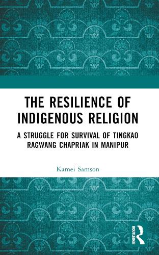 The Resilience of Indigenous Religion