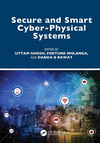 Secure and Smart Cyber-Physical Systems