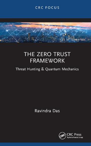 The Zero Trust Framework