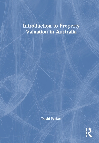 Introduction to Property Valuation in Australia