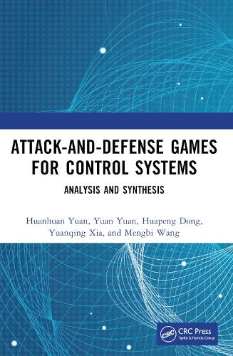 Attack-and-Defense Games for Control Systems: Analysis and Synthesis