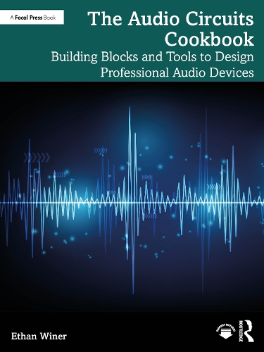 The Audio Circuits Cookbook