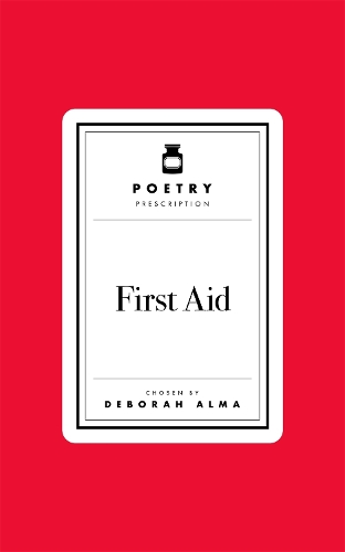 Poetry Prescription: First Aid