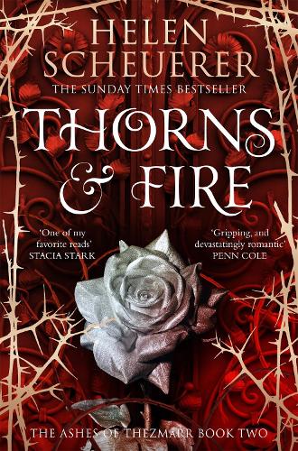 Thorns & Fire