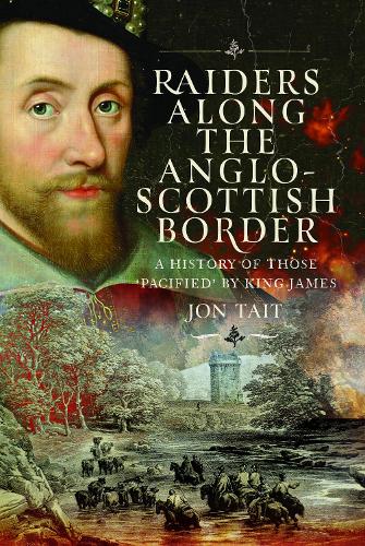Raiders along the Anglo-Scottish Border