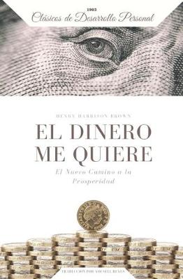 El Dinero me Quiere