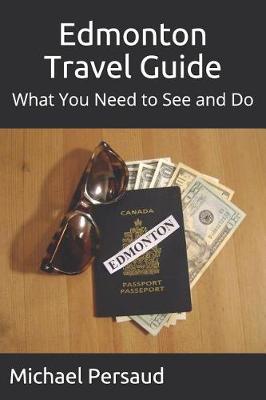 Edmonton Travel Guide