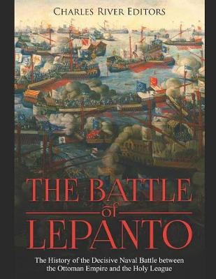 The Battle of Lepanto