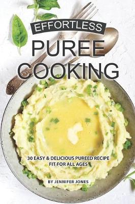Effortless Puree Cooking