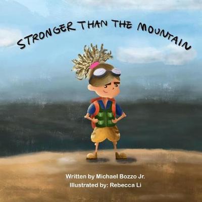 Stronger Than The Mountain