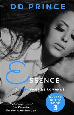 Essence (Nectar Trilogy, Book 3)