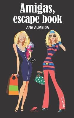 Amigas, escape book