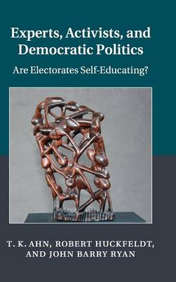 Experts, Activists, and Democratic Politics
