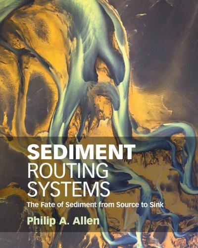 Sediment Routing Systems