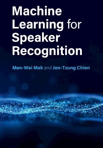 Machine Learning for Speaker Recognition