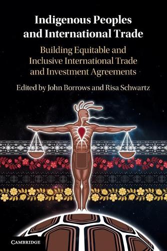 Indigenous Peoples and International Trade
