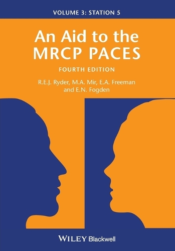 An Aid to the MRCP PACES, Volume 3