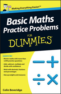 Basic Maths Practice Problems For Dummies, UK Edition