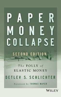Paper Money Collapse