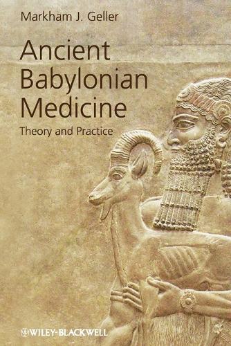 Ancient Babylonian Medicine
