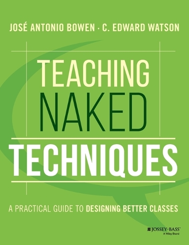 Teaching Naked Techniques